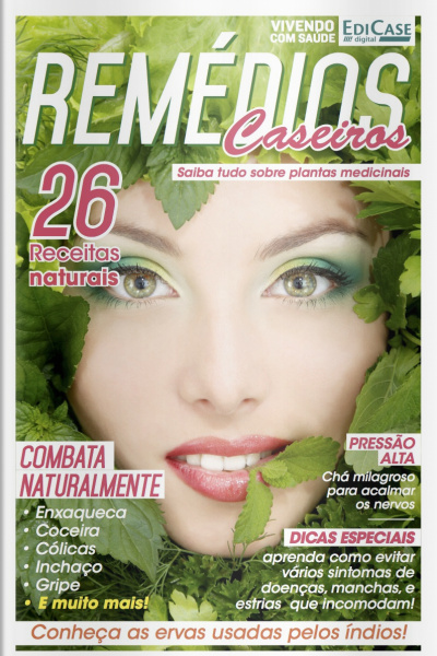 Cuidando da Saúde - Remédios Caseiros: Saiba Tudo Sobre Plantas Medicinais - 15/11/2021