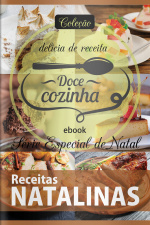 Doce Cozinha Ed. 83 - Receitas natalinas