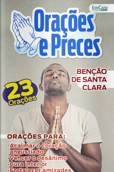 Orações e Preces Ed. 10 - BENÇÃO DE SANTA CLARA