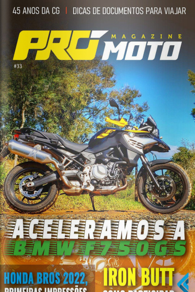 Pró Moto Street Ed. 33 - Aceleramos a BMW F750GS