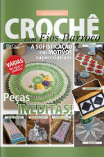 Artesanato Simples - Crochê Com Fios Barroco: Peças Inéditas - 03/01/2022