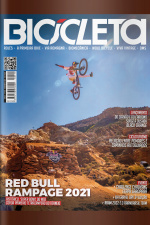 Revista Bicicleta Ed. 119 - RED BULL RAMPAGE 2021 Histórico, ‘Super Bowl’ do MTB coroa primeiro tetracampeão do torneio