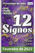 Previsões do mês Ed. 44 - 12 Signos - Fevereiro de 2022