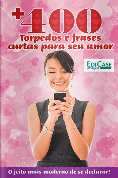 Frases e Cia - Torpedos e frases curtas para seu amor - 26/12/2021