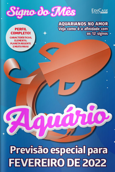 Signo do Mês Ed. 44 - Aquário