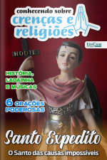 Conhecendo Crenças e Religiões Ed. 11 - Santo Expedito