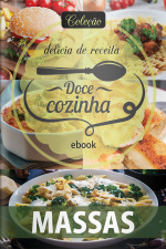 Doce Cozinha Ed. 88 - Massas