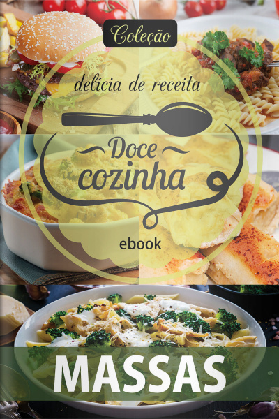 Doce Cozinha Ed. 88 - Massas