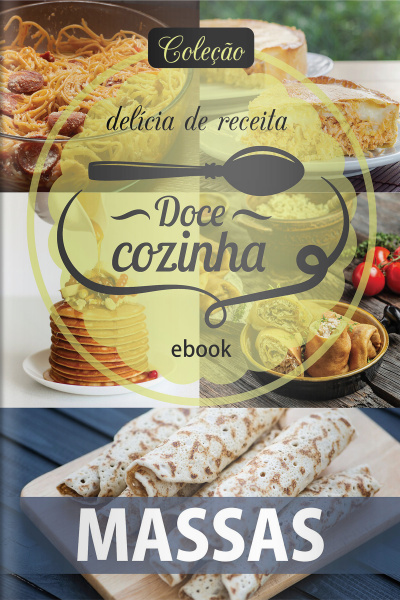 Doce Cozinha Ed. 89 - Massas 2