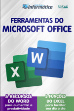 Tudo Sobre Informática Ed. 35 - Ferramentas do Microsoft Office