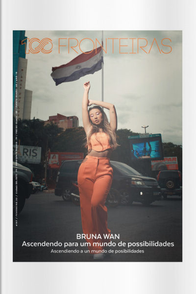 100fronteiras Ed. 197 - Bruna Wan - Ascendendo para um mundo de possibilidades 