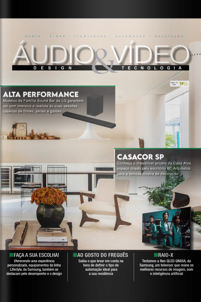 Áudio  Vídeo – Design e Tecnologia Ed. 187 - ALTA PERFORMANCE