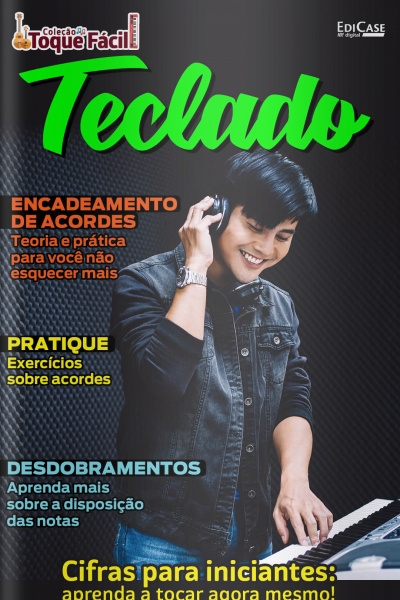 Coleção toque fácil Ed. 07 - Teclado - Cifras para iniciantes