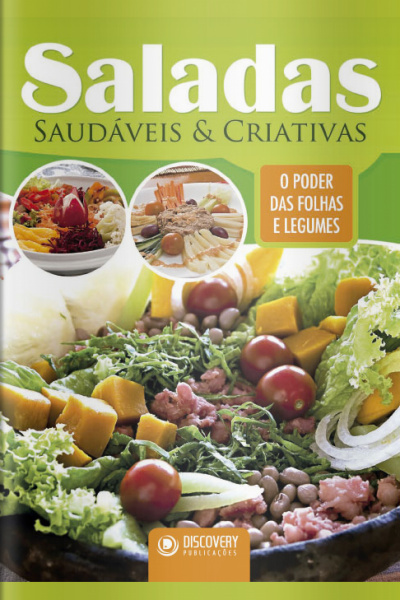 Discovery Publicações - O Poder das Folhas e Legumes - 01/02/2022