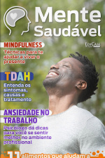 Mente Saudável Ed. 02 -11 alimentos que ajudam a combater crises nervosas