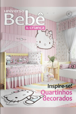 Universo Bebê e Criança Ed. 38 - Quartinhos Decorados 