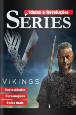 Ideias e Revoluções Ed. 26 - Séries - VIKINGS