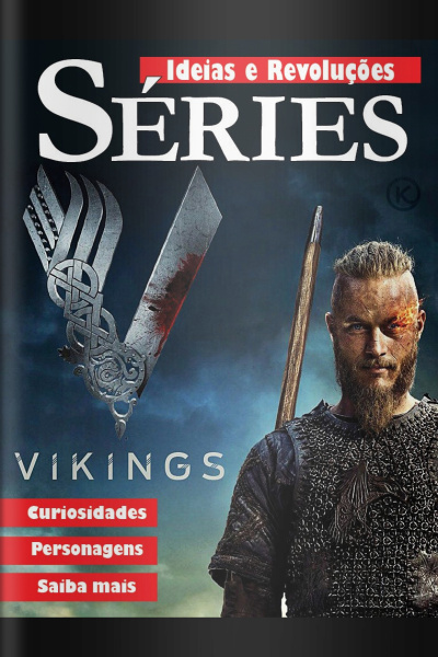 Ideias e Revoluções Ed. 26 - Séries - VIKINGS