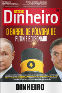 ISTOÉ Dinheiro - Edição de 16/03/2022