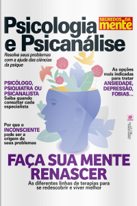 Segredos da Mente Especial - Psicologia e Psicanalise- Edição Nº1