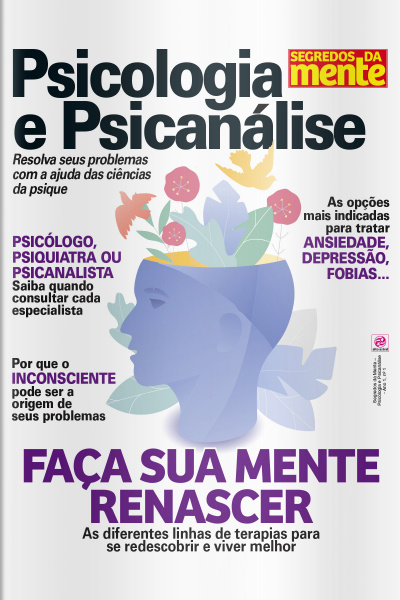 Segredos da Mente Especial - Psicologia e Psicanalise- Edição Nº1