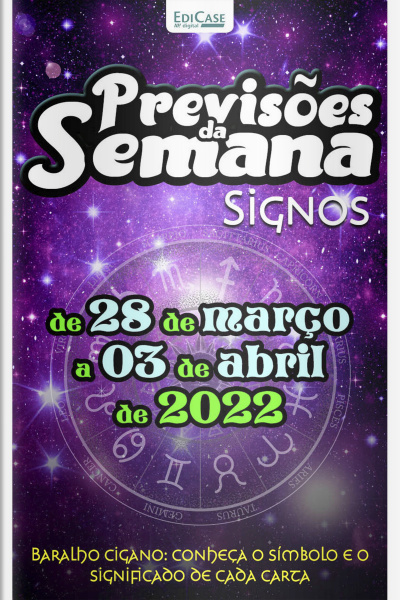 Previsões da Semana Ed. 102 - de 28/03 a 06/04 de 2022