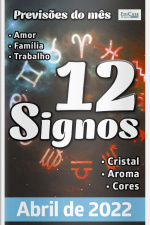 Previsões do mês Ed. 46 - 12 Signos - Abril de 2022