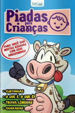 Piadas para Crianças Ed. 98 - Curtinhas, O que é, o que é? E Charadas