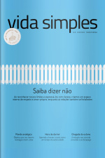 Vida Simples Ed. 241 - Saiba dizer não