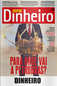 ISTOÉ Dinheiro - Edição de 13/04/2022