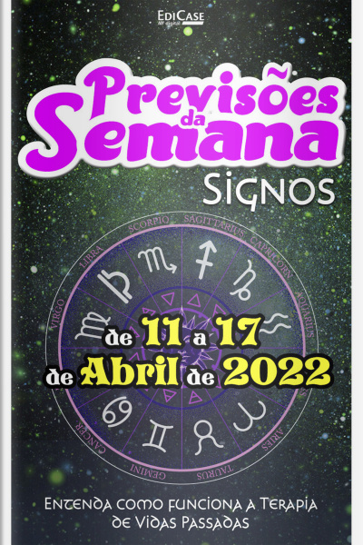 Previsões da Semana Ed. 104 - Previsões de 11 a 17 de Abril de 2022
