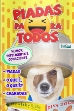 Piadas Para Todos Ed. 72 - Humor Inteligente e Consciente
