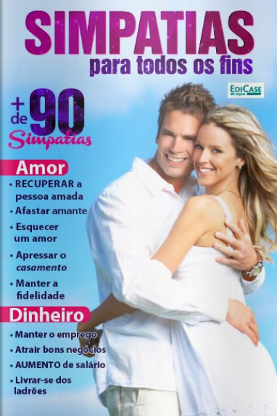 Significados da vida - Simpatias para todos os fins - 13/02/2022