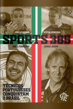 Sports 365 Ed. 33 - TÉCNICOS PORTUGUESES CONQUISTAM O BRASIL