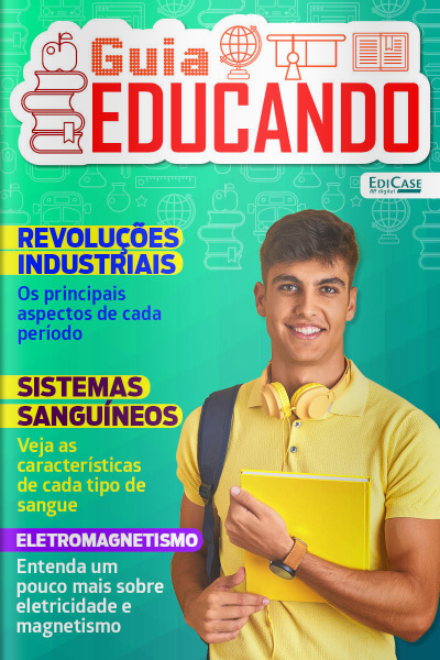 Guia Educando Ed. 09 - Revoluções Industriais