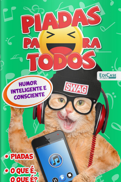 Piadas Para Todos Ed. 73 - Humor Inteligente e Consciente