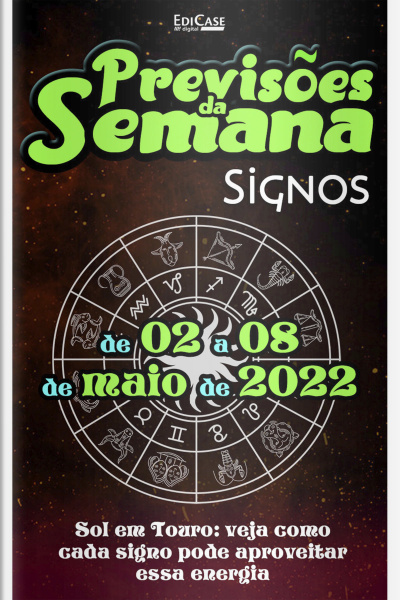 Previsões da Semana Ed. 107 - Previsões de 02 a 08 de Maio de 2022