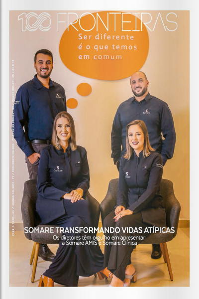 100fronteiras Ed. 199 - Somare transformando vidas atípicas 