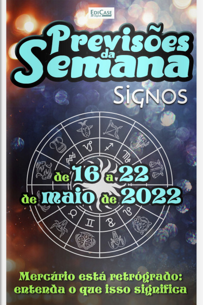 Previsões da Semana Ed. 109 - Previsões  de 16 a 22 de maio de 2022