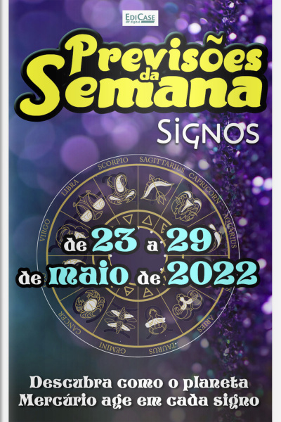 Previsões da Semana Ed. 110 - Previsões  de 23 a 29 de maio de 2022