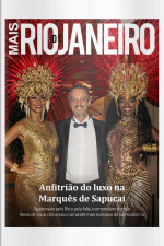 Mais Rio de Janeiro - Anfitrião do luxo na Marquês de Sapucaí - 25/04/2022