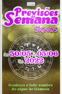 Previsões da Semana Ed. 111 - Previsões de  30/05 a 05/06 de 2022