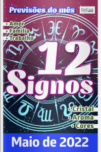Previsões do Mês Ed. 48 - 12 Signos - Junho de 2022