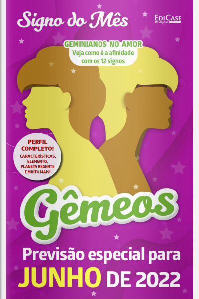Signo do Mês Ed. 48 - Gêmeos
