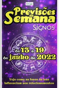 Previsões da Semana Ed. 113 - Previsões de 13 a 19 de Junho de 2022