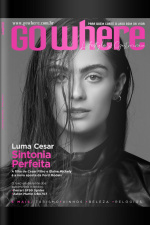Go Where Ed. 142 - Em nova fase, com novo projeto gráfico, a edição traz na capa a modelos Luma Cesar.