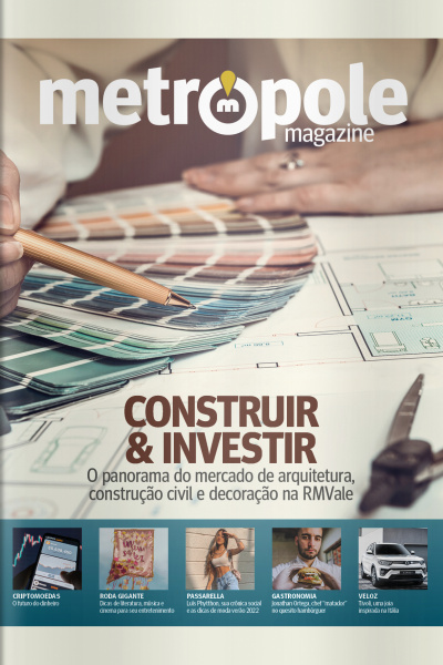 Metrópole Magazine Ed. 84 - Construir  Investir