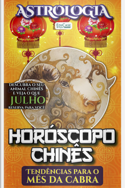 Significados da vida - Horóscopo Chinês: Previsão Especial Para Julho de 2022 - 28/06/2022