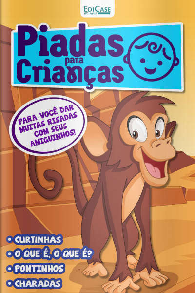 Piadas Para Crianças Ed. 101 - PIADAS LEVES, INTELIGENTES E INCLUSIVAS