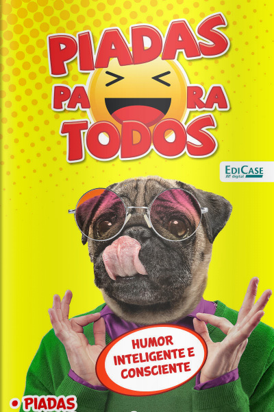 Piadas para todos Ed. 88 -Humor Inteligente e Consciente
